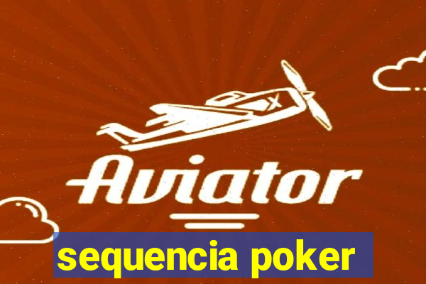 sequencia poker